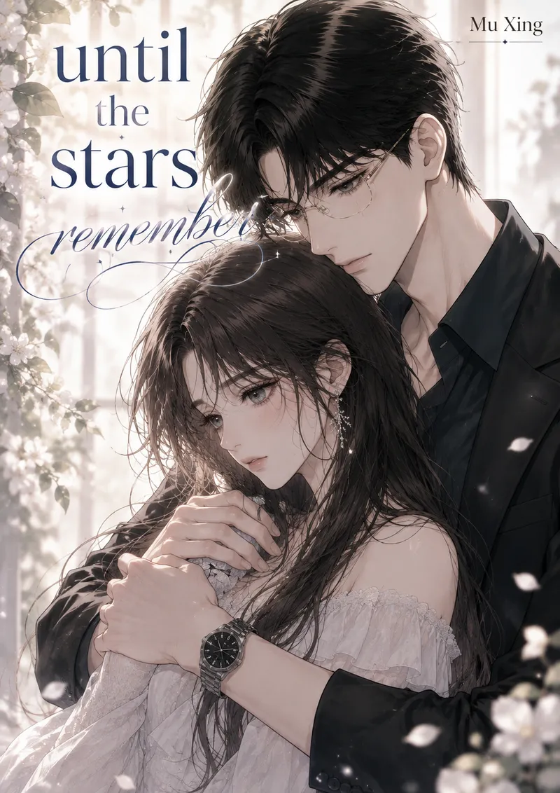 Until the stars remember